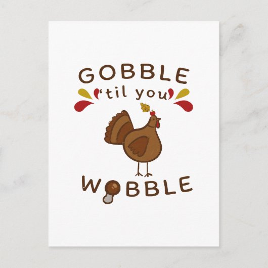 GRAPPIGE THANKSGIVING - GOBBLE TOTDAT JE WOBBELT V BRIEFKAART (Voorkant)