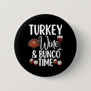 Grappige Thanksgiving Herfst Humor Turkije Wijn en Ronde Button 5,7 Cm