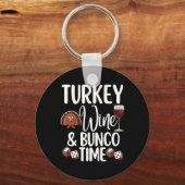 Grappige Thanksgiving Herfst Humor Turkije Wijn en Sleutelhanger (Voorkant)