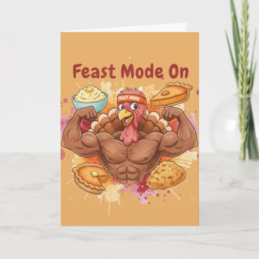 Grappige Thanksgiving-kaart – Feestmodus Aan Kaart (Voorkant)