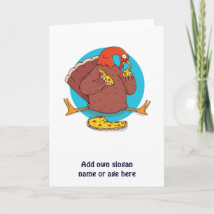 Grappige Thanksgiving-kalkoen Eet Pizza Tiener Coo Kaart