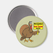Grappige Thanksgiving kalkoen Magneet (Voorkant / Achterkant)