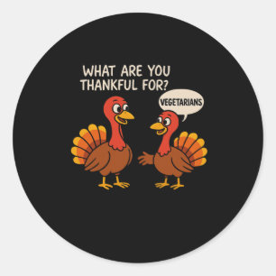 Grappige Thanksgiving Kalkoen Vegetarische Grappig Ronde Sticker