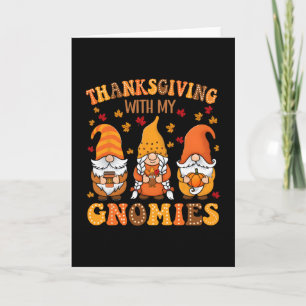 Grappige Thanksgiving Met Mijn Gnomies Schattige G Kaart