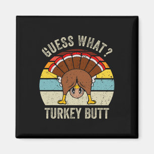 Grappige Thanksgiving raad eens wat Turkije maar M Magneet