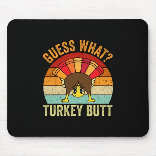 Grappige Thanksgiving Raad Wat Kalkoen Kont Mannen Muismat (Voorkant)