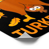 Grappige Thanksgiving Raad Wat Kalkoen Staart Poster (Hoek)