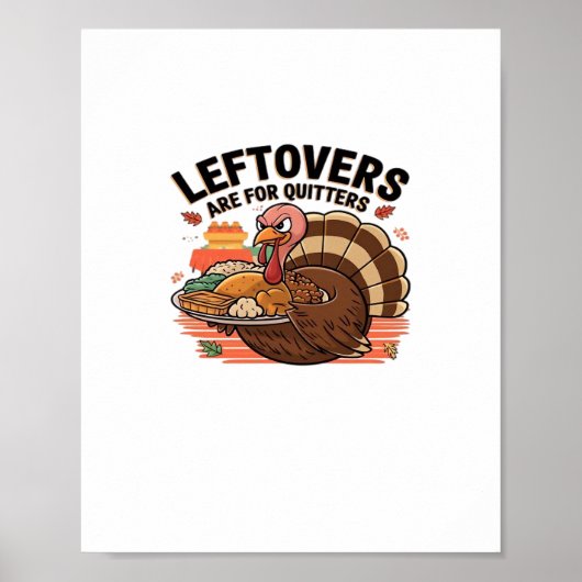 Grappige Thanksgiving - Resterende maaltijden zijn Poster (Voorkant)