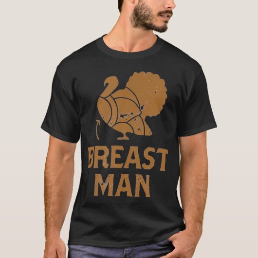 Grappige Thanksgiving Turkije Borst Man T-shirt (Voorkant)