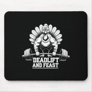 Grappige Thanksgiving Turkije Deadlift en Feest Gy Muismat