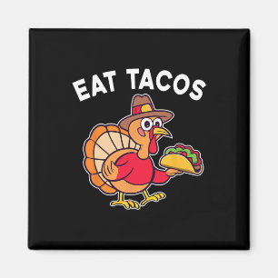 Grappige Thanksgiving Turkije Eet taco's Mexicaans Magneet