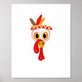 Grappige Thanksgiving Turkije Face Indian Feather  Poster (Voorkant)