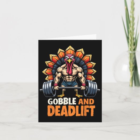Grappige Thanksgiving Turkije Gobble en Deadlift G Kaart (Voorkant)