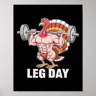 Grappige Thanksgiving Turkije Leg Dag Motivatie Gy Poster