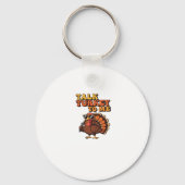 Grappige Thanksgiving Turkije Retro 70s Talk Turki Sleutelhanger (Voorkant)