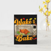 Grappige Thanksgiving Wake Bake Turkey Feestmaal D Kaart (Gele Bloem)