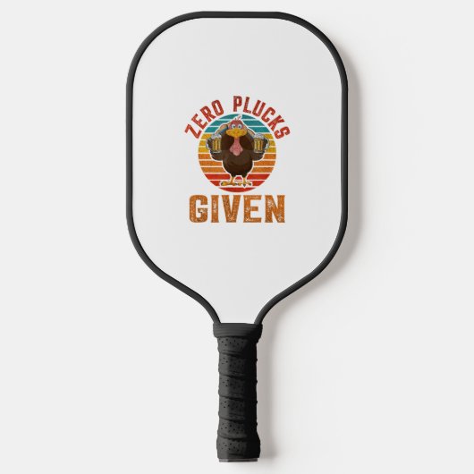 Grappige Thanksgiving Zero Plucks Gegeven Turkije  Pickleball Paddle (Voorkant)