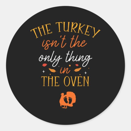 Grappige Thanksgiving zwangerschapsaankondiging De Ronde Sticker (Voorkant)