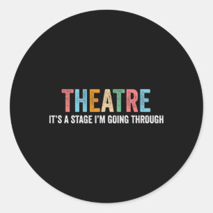 Grappige Theater Drama Leraar Toneelstuk Broadway  Ronde Sticker