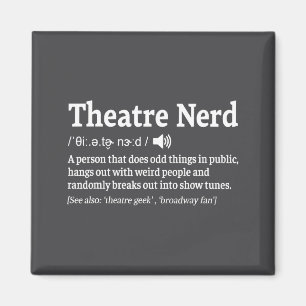 Grappige Theater Nerd Definitie Musical Theater Magneet