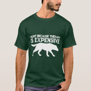 Grappige Therapie Is Duur Jacht T-Shirt