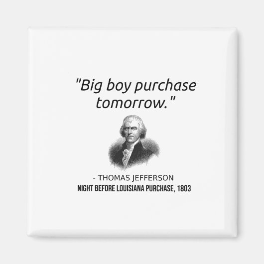 Grappige Thomas Jefferson USA geschiedenis leraar Magneet (Voorkant)