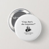 Grappige Thomas Jefferson Usa Geschiedenis Leraar Ronde Button 5,7 Cm (Voorkant /achterkant)