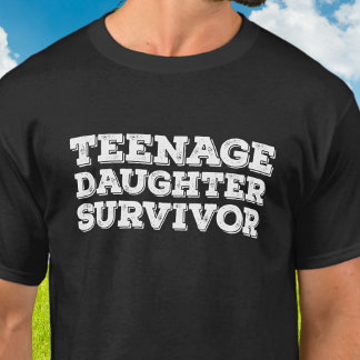 Grappige tienerdochter overlevende t-shirt