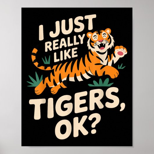Grappige Tijger Kunst voor Mannen Vrouwen Jongens  Poster (Voorkant)