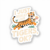 Grappige Tijger Kunst voor Mannen Vrouwen Jongens  Sticker (Voorkant)