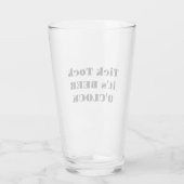 Grappige Tik Tak Het Is Bieruur Humor Glas (Achterkant)