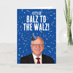 Grappige Tim Walz Verjaardag - Balz naar de Walz Kaart