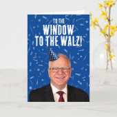 Grappige Tim Walz Verjaardag Naar het raam van de Kaart (Gele Bloem)