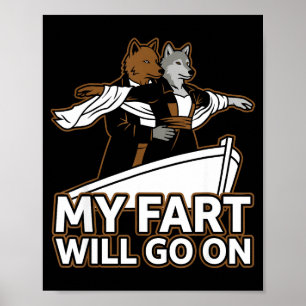 Grappige Titanic Alpha Wolf Parodie Mijn Scheet Za Poster