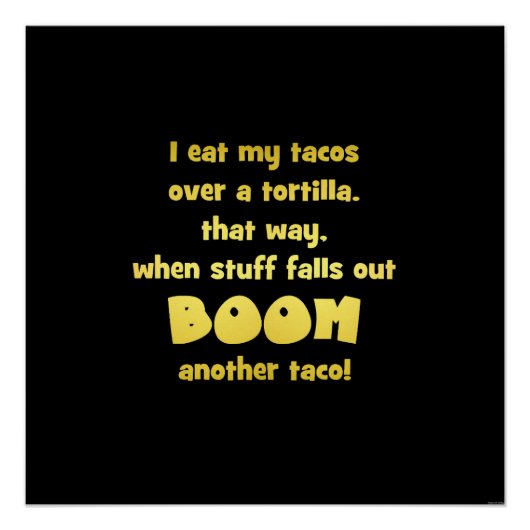 Grappige Tortilla Boom Grap Perfect Poster (Voorkant)
