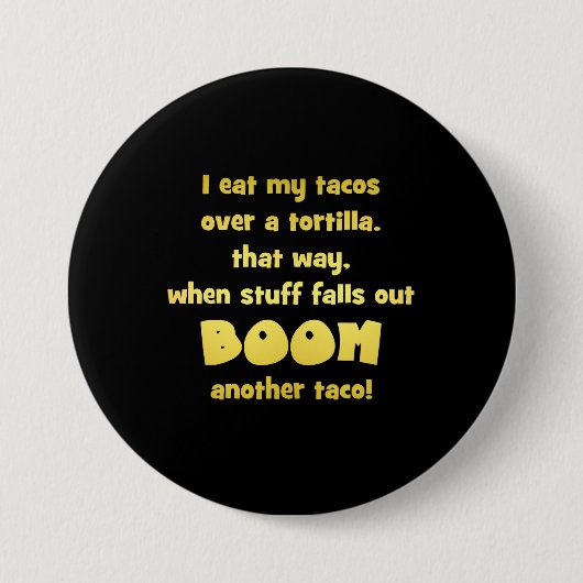 Grappige Tortilla Boom Grap Ronde Button 7,6 Cm (Voorkant)