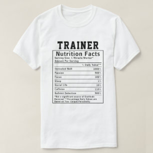 Grappige trainer voedingsfeiten cadeau voor fitnes t-shirt