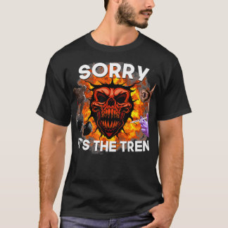 Grappige training Sorry het Tren Design Gym bodybu T-shirt