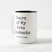 Grappige tranen van mijn kunststudenten | Tekenaar Tweekleurige Koffiemok (Voorkant links)