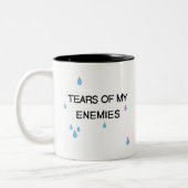Grappige tranen van mijn vijanden sarcastisch mode tweekleurige koffiemok (Links)