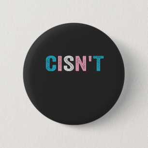 Grappige Transgender Pride cins niet LGBTQ Trans F Ronde Button 5,7 Cm