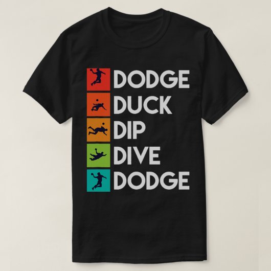 Grappige trefbal speler citeert kleding Dodge Ball T-shirt (Design voorkant)