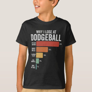 Grappige trefbal sport waarom ik verlies bij trefb t-shirt