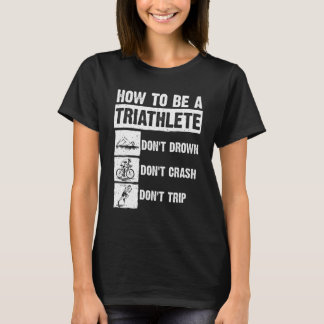Grappige Triathlon Mannen Vrouwen Zwemmen Fiets Ru T-shirt