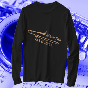 Grappige trombone muzikant cadeau hebben plezier l t-shirt