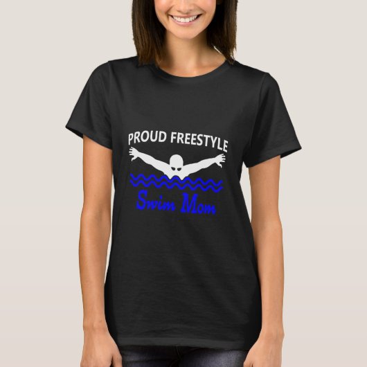 Grappige Trots Freestyle Zwem Moeder ondersteuning T-shirt (Voorkant)