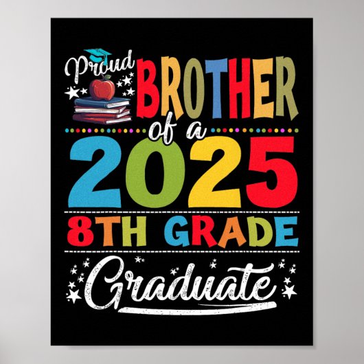 Grappige trotse broer van een CL van 2025 8e klas Poster (Voorkant)