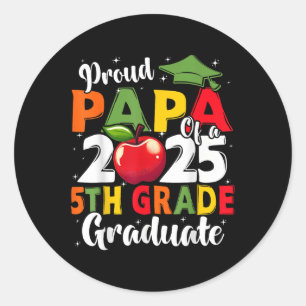 Grappige trotse papa van een CL van 2025 5e klas a Ronde Sticker