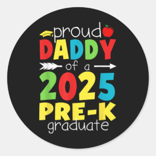 Grappige trotse papa van een klas van 2025 pre-k a ronde sticker