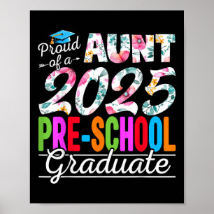 Grappige trotse tante van een CL van 2025 kleuters Poster